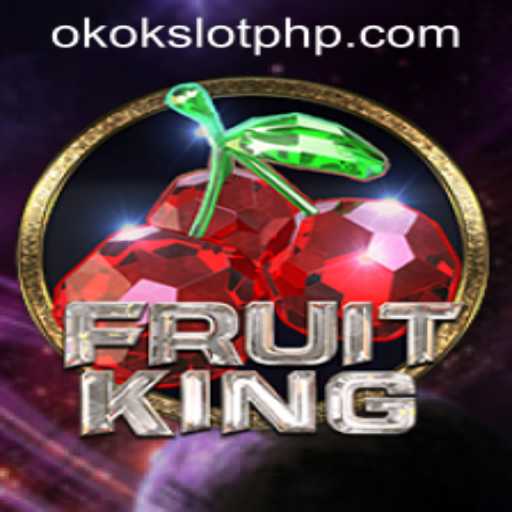 Exploring the Vibrant World of FruitKing at OKOKSLOT.COM