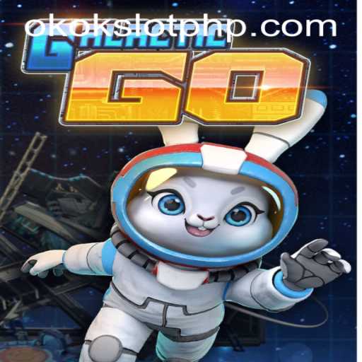Discover the Thrilling World of GalacticGO on OKOKSLOT.COM