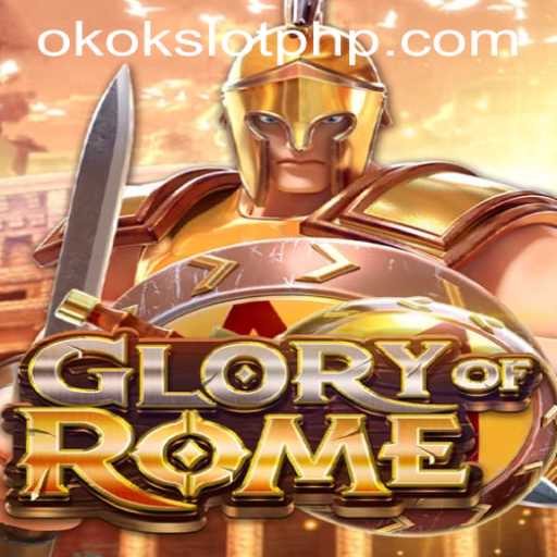 Discover the Excitement of GloryofRome: An In-depth Look at the Latest Sensation by OKOKSLOT.COM