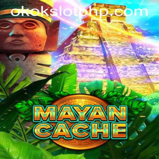 Exploring the Exciting World of MayanCache on OKOKSLOT.COM