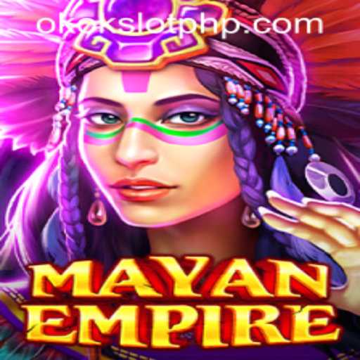 Explore the Thrilling World of MayanEmpire on OKOKSLOT.COM