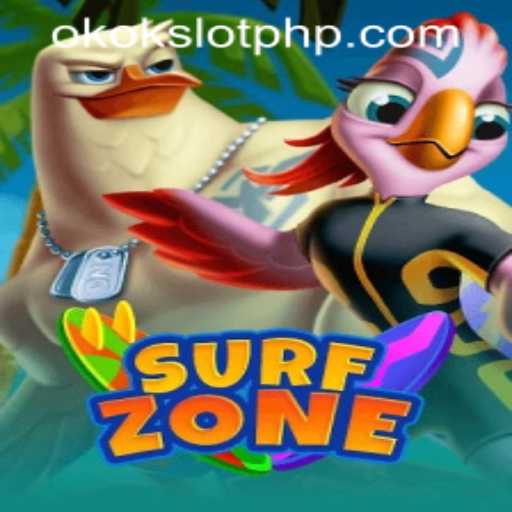 Dive into Adventure with SurfZone and Explore OKOKSLOT.COM