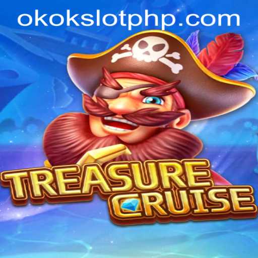 TREASURECRUISE: Exploring the Adventure with OKOKSLOT.COM